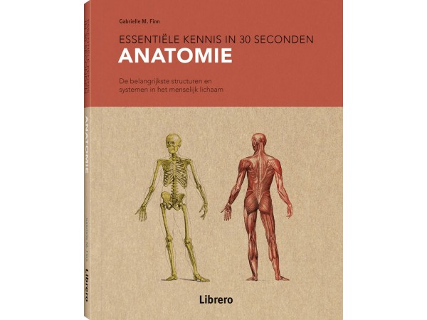 Boek Anatomie - Essentiële Kennis in 30 Seconden